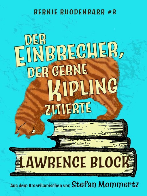 Title details for Der Einbrecher, der gerne Kipling zitierte by Lawrence Block - Available